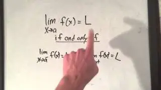 Left and Right Hand Limit Theorem (2 Minutes)