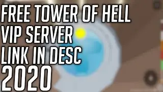 FREE TOWER OF HELL VIP SERVER 2020 (LINK IN DESC)