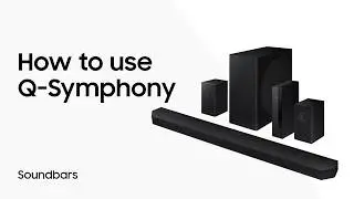 Using Q-Symphony with a Soundbar | Samsung US