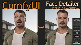 ComfyUI Face Detailer  workflow  
