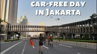 CAR-FREE DAY in Jakarta 2022 / Living in Jakarta