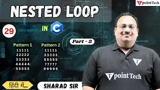 Nested Loop in C Language Part-2 | C Programming | Tpoint Tech