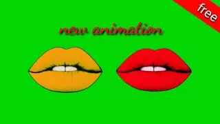 Lips GREEN SCREEN animation KISS