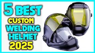 ✅Top 5 Best Budget Custom Welding Helmets Review 2025 - Custom Welding Helmet ( Latest Update )