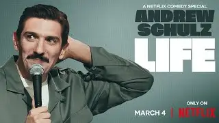 ANDREW SCHULTZ IS HILARIOUS