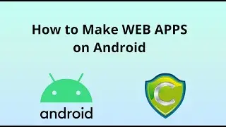 How to make Web Apps on Android with Codeproof MDM