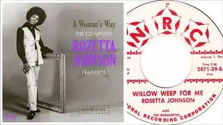 Willow Weep For Me - Rosetta Johnson & The Organettes