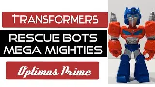 Transformers Rescue Bots Academy Mega Mighties Optimus Prime