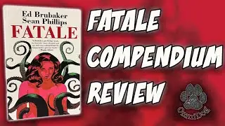 Fatale Compendium Review