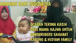 Mengantar Amanah Untuk Mama Najwa Dari Subscriber @sahabatkacong123|@matdulla9369