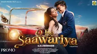 O RE SAWARIYA/PROMO VIDEO/SANTALI SONG 2024/NEW SANTALI VIDEO 2024/ASHISH/RANI/GANGADHAR/RUPALI/SPV8