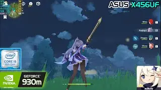 Genshin Impact 1.4 | Asus X456U (Intel i5-6200u + Nvidia 930m) Benchmark.