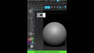 Zbrush Tips 03: Restoring ZBrush’s Default Interface 