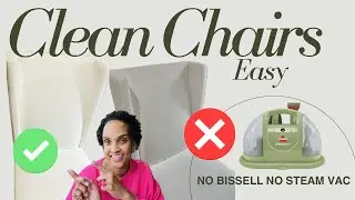 HOW TO CLEAN WHITE FABRIC CHAIRS | EASY | NO BISSELL NEEDED❌🚫