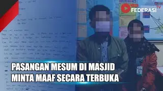 BLITAR - PASANGAN MESUM DI MASJID MINTA MAAF SECARA TERBUKA