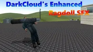 DarkCloud's Enhanced Ragdoll SFX