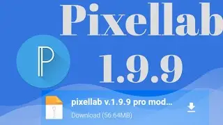 pixellab mod apk 1.9.9