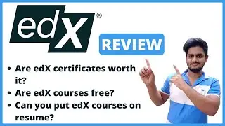 EdX Review 2021 - Are EdX courses worth it? - Edx certificate value in India - edX Financial Aid