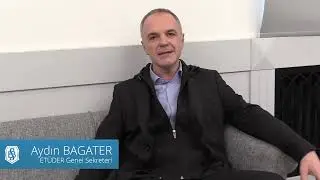 Mezunlar Serisi - Aydın Bagater (ETÜDER Genel Sekreteri)
