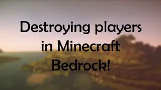 Destroying players in Minecraft Bedrock! (PvP)