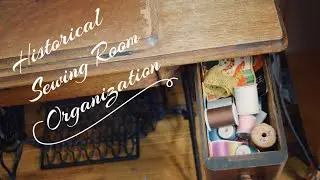 Sewing Room Tips from the 1900s - 1920s | HISTORICAL ORGANIZING SOLUTIONS