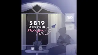 MAPA - by SB19 (ENG Subs) || Short lyrics animation