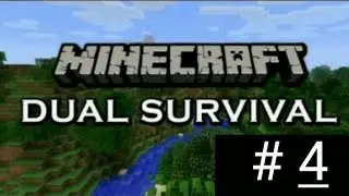 DUAL SURVIVAL #4 PART I : CREEPER BLOW CYRIL