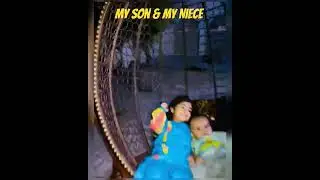 ماشاءاللہ بہن بھائی کا پیار || MY Son & My Niece #mashallah #kallar_syedan #shortvideo