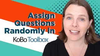 Randomly Assign Questions to Different Respondents in KoBoToolbox