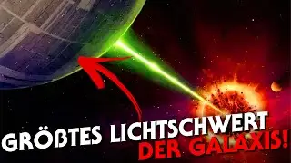 Das größte Lichtschwert der Galaxis!
