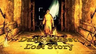 Та Самая Баба-Яга _ Dark Forest: Lost Story
