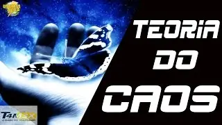 Teoria Do Caos |Universo Nerd