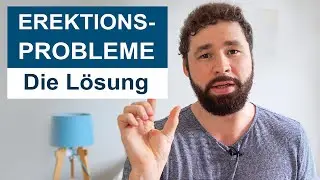 Erektionsprobleme: Typische psychische Muster von Männern mit ED + (+Lösungsweg)