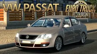 ETS2 VOLKSWAGEN PASSAT CAR MOD (Euro Truck Simulator 2)