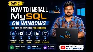 Day 3: How to Install MySQL on Windows | 30 Days SQL Challenge