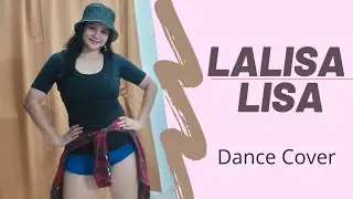 Lalisa by Lisa Dance Cover | Dance Challenge | Lalisa