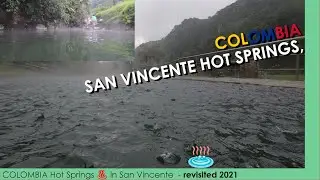 [🇨🇴 San Vincente 2021] ♨️ HOT SPRING GUIDES, Aqua Termales in Colombia