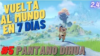 EVENTO VUELTA AL MUNDO EN 7 DÍAS #5 Pantano Dihua con Kichiboushi | 2.4 Español | Genshin Impact #79