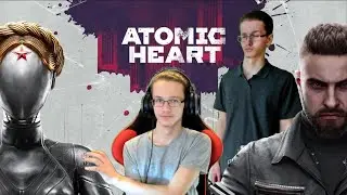 Let's finish assembling the woman | Epic Atomic Heart Stream! | №4