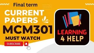 mcm301 current papers final term 2022 mcm301 current paper 2022 mcm301 finalterm current papers