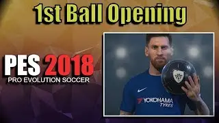 PES 2018 my 1st myClub Ball Opening | Premium Pre-Order Bonus