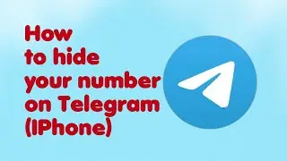 How to hide your number on Telegram (IPhone)