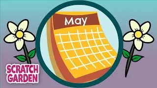The Months of the Year Song | The Calendar Song | Scratch Garden