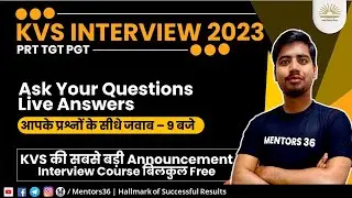 KVS Interview 2023 - Ask Your Question Now - Be Clear and Wise About Preparation by Abhishek Sir
