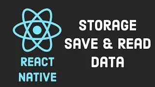 React Native Tutorial #4 Storage - Save and Read data