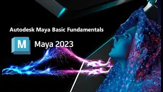 Autodesk Maya ! Basic Fundamental ! Autodesk Maya