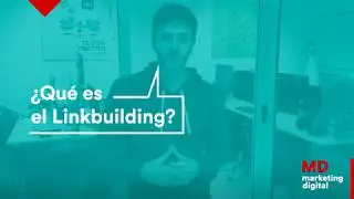 ¿Qué es el LinkBuilding? | MD Marketing Digital