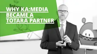 Why ka:media became a Totara Partner