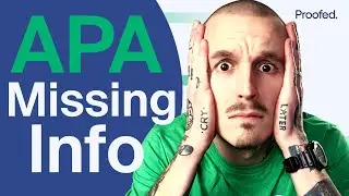 APA Missing Information Survival Guide