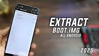 How to Extract boot.img For Root | All Android 2025 | Spire Tweaks